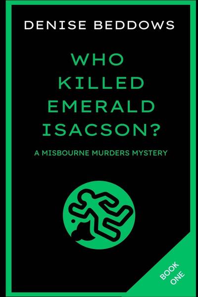 Who Killed Emerald Isacson?