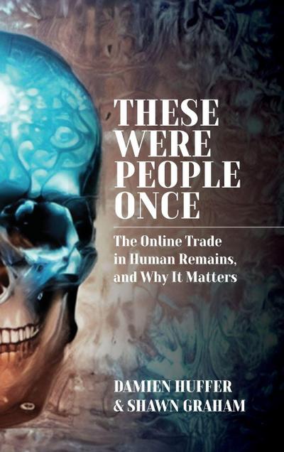 These Were People Once