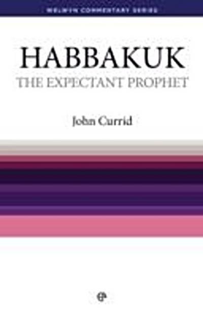 Expectant Prophet - Habakkuk
