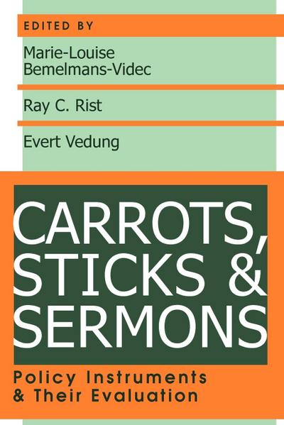 Carrots, Sticks and Sermons