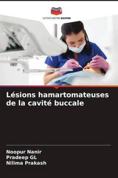 Lésions hamartomateuses de la cavité buccale