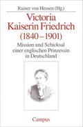 Victoria Kaiserin Friedrich (1840-1901)