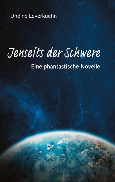 Jenseits der Schwere