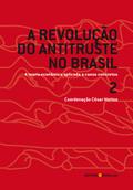 A revolução do antitruste