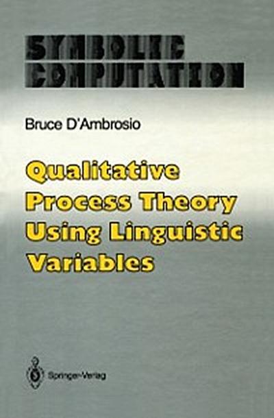 Qualitative Process Theory Using Linguistic Variables
