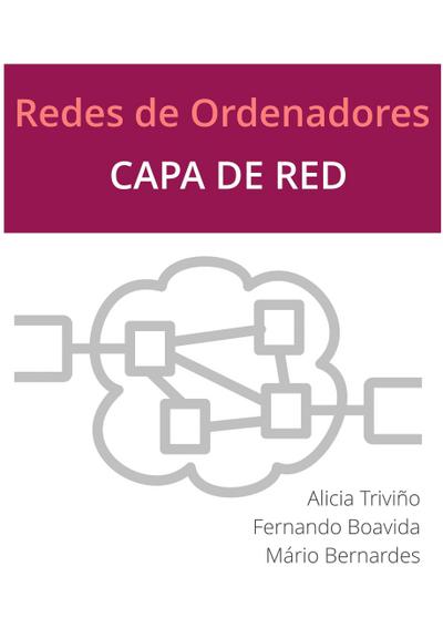 Redes de Ordenadores - Capa de Red (Redes de Ordenadores - Fundamentos, #4)