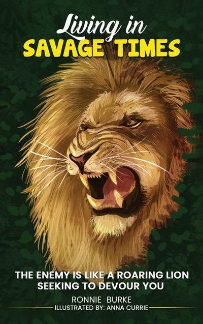 Living In Savage Times