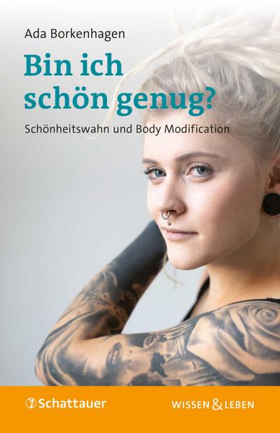 Bin ich schön genug? (Wissen & Leben)