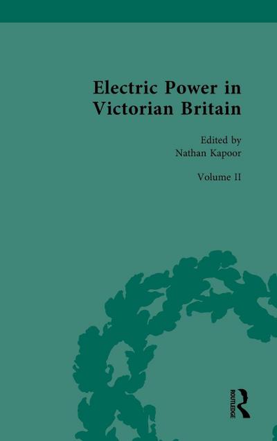 Electric Power in Victorian Britain
