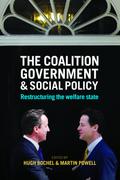 The Coalition Government and Social Policy