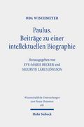Paulus. Beiträge zu einer intellektuellen Biographie