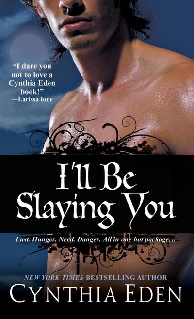 I’ll Be Slaying You