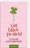 Viel Glück für dich!