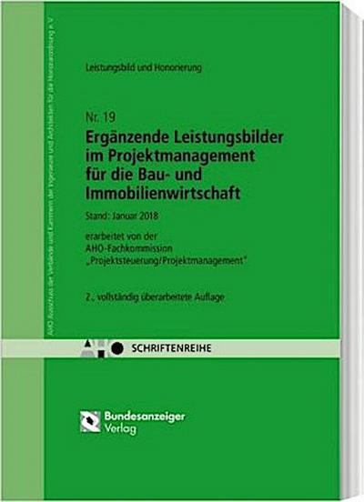 Ergänzende Leistungsbilder im Projektmanagement für die Bau- und Immobilienwirtschaft