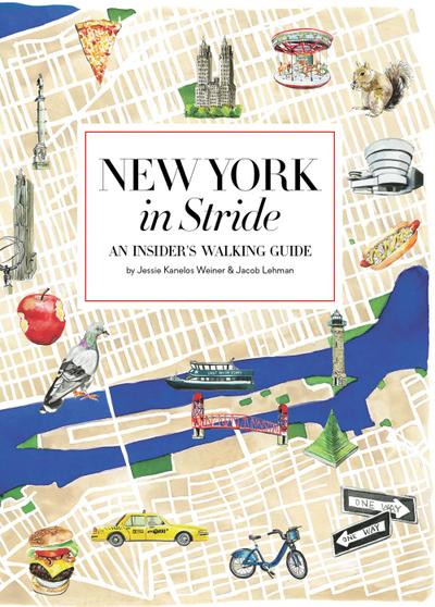 New York in Stride: An Insider’s Walking Guide