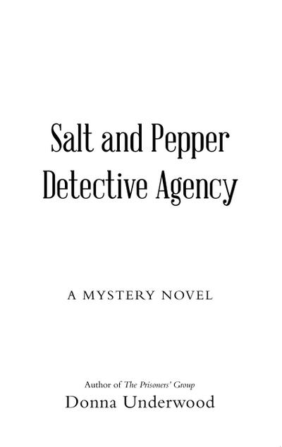 Salt and Pepper Detective Agency