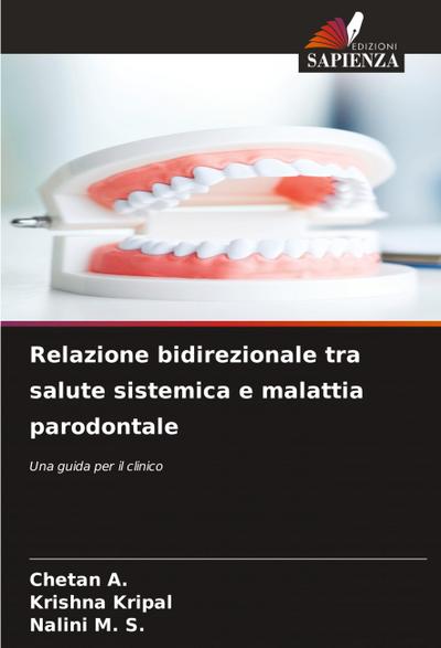 Relazione bidirezionale tra salute sistemica e malattia parodontale