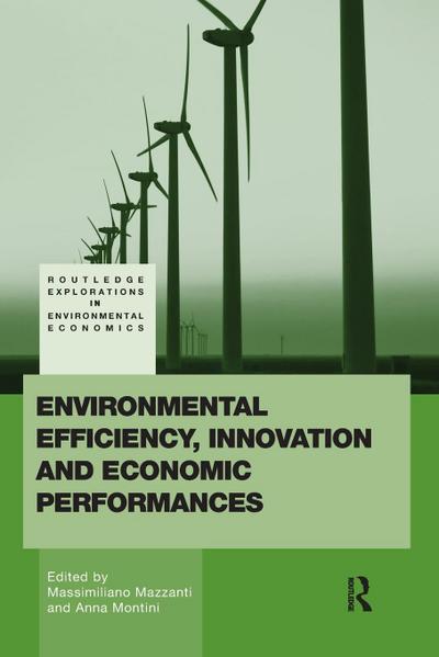 Environmental Efficiency, Innovation and Economic Performances