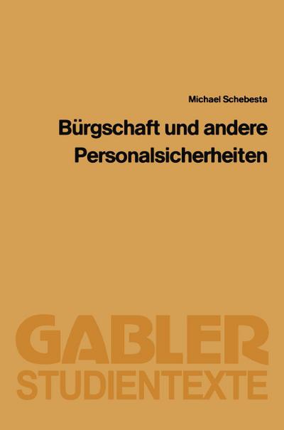 Bürgschaft und Andere Personalsicherheiten