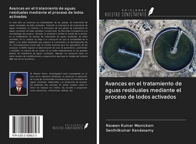 Avances en el tratamiento de aguas residuales mediante el proceso de lodos activados
