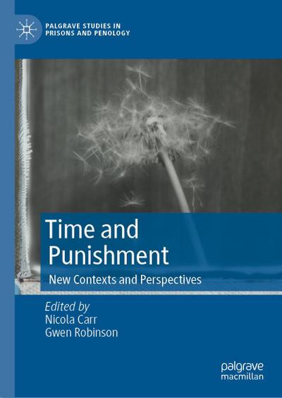 Time and Punishment