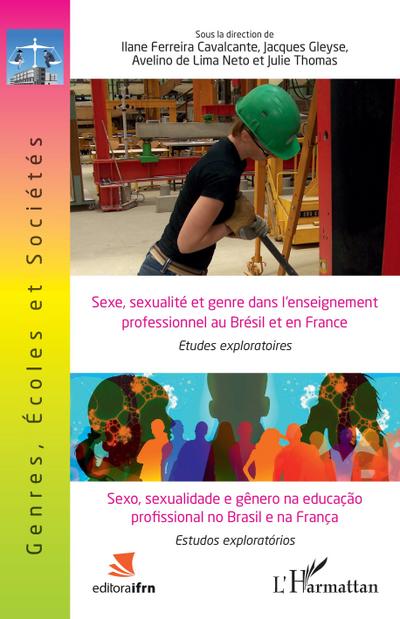 Sexe, sexualité et genre dans l’enseignement professionnel au Brésil et en France