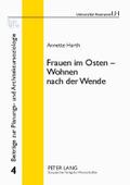 Frauen im Osten - Wohnen nach der Wende