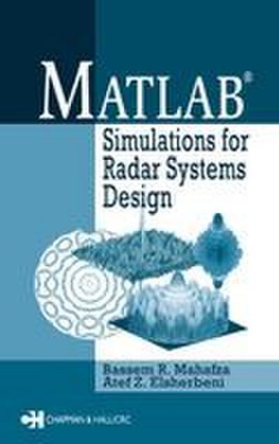 MATLAB Simulations for Radar Systems Design