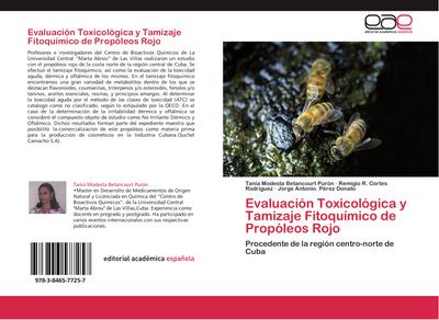 Evaluación Toxicológica y Tamizaje Fitoquímico de Propóleos Rojo