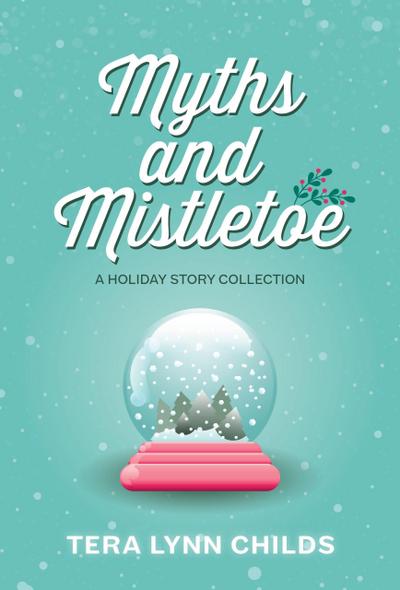 Myths and Mistletoe