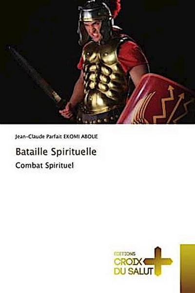 Bataille Spirituelle