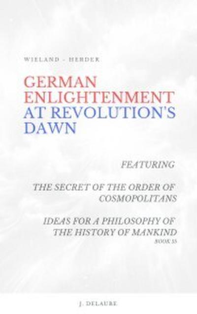 German Enlightenment at Revolution’s Dawn