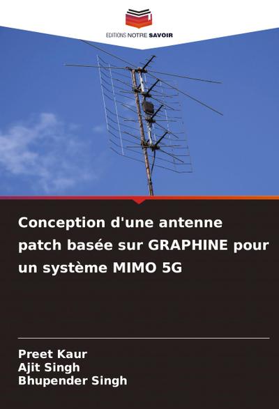 Conception d’une antenne patch basée sur GRAPHINE pour un système MIMO 5G