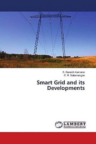 Smart Grid and its Developments