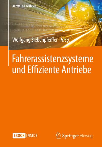 Fahrerassistenzsysteme und Effiziente Antriebe
