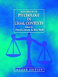 Handbook of Psychology in Legal Contexts