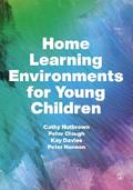 Home Learning Environments for Young Children