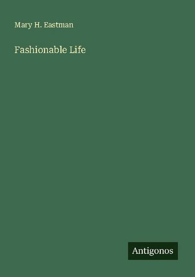 Fashionable Life