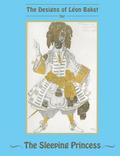 The Designs of Leon Bakst for The Sleeping Princess