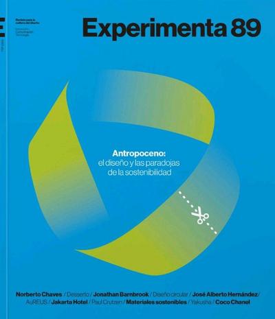 Antropoceno : el futuro se diseña hoy : Experimenta 89