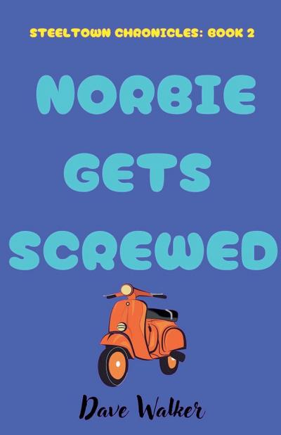 Norbie Gets Screwed