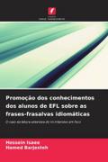 Promoção dos conhecimentos dos alunos de EFL sobre as frases-frasalvas idiomáticas