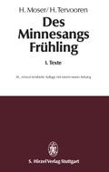 Des Minnesangs FrühlingBand I: Texte