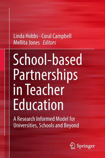 School-based Partnerships in Teacher Education