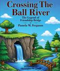 Crossing the Ball River