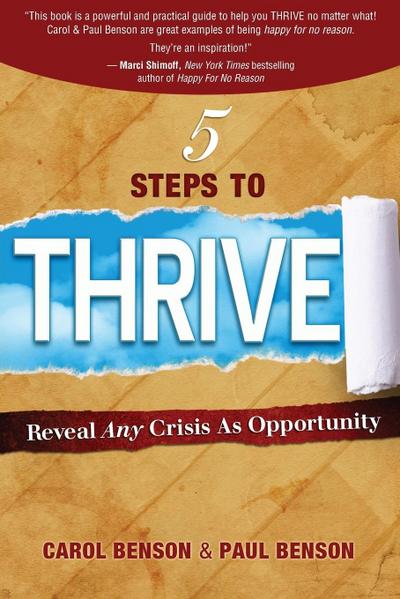 Benson, C: 5 STEPS TO THRIVE