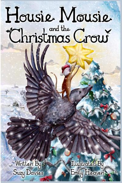 Housie Mousie and the Christmas Crow