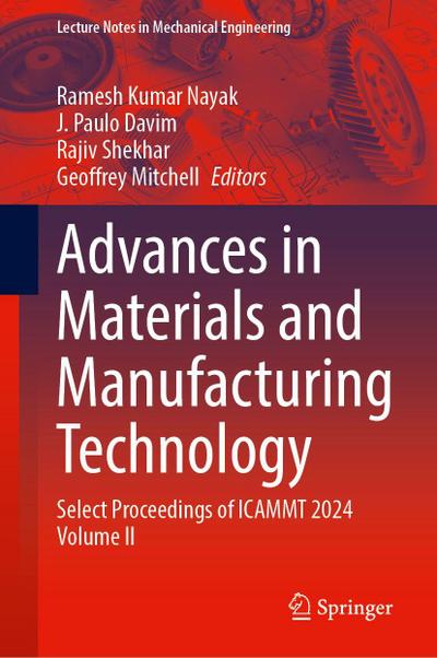 Advances in Materials and Manufacturing Technology