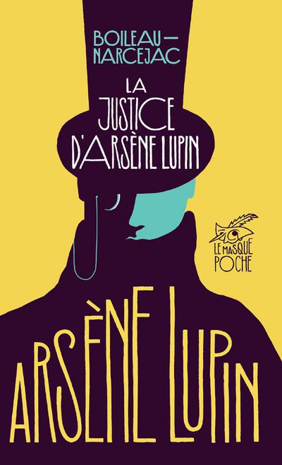 La Justice d’Arsène Lupin
