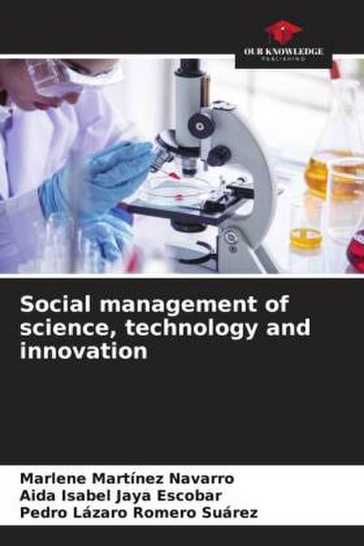 Social management of science, technology and innovation